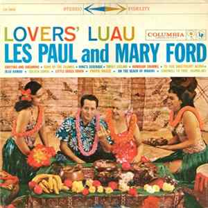 Les Paul & Mary Ford - Lovers' Luau flac