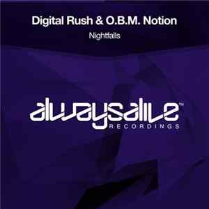 Digital Rush & O.B.M Notion - Nightfalls flac