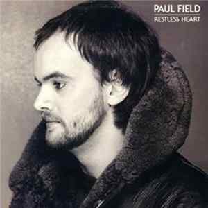 Paul Field - Restless Heart flac