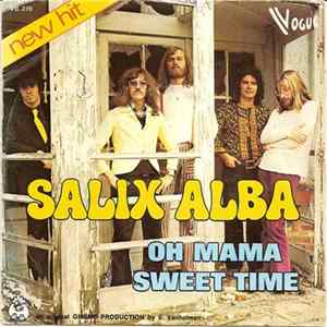 Salix Alba - Oh Mama flac