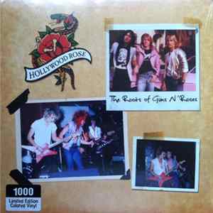 Hollywood Rose - The Roots Of Guns N' Roses flac