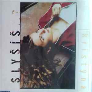 Kristýna - Slyšíš..? flac