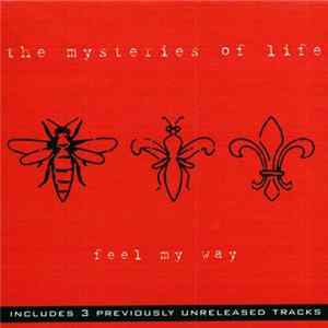 The Mysteries Of Life - Feel My Way flac