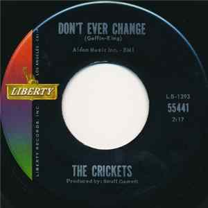 The Crickets - Don't Ever Change / I'm Not A Bad Guy flac