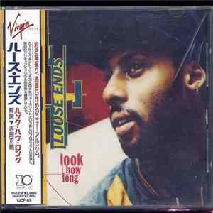 Loose Ends - Look How Long flac