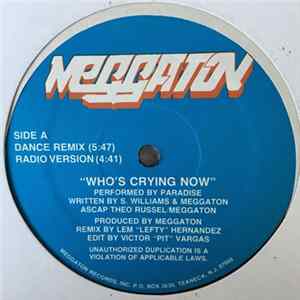 Paradise - Who's Crying Now flac