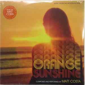 Matt Costa - Orange Sunshine: Music From The Motion Picture flac
