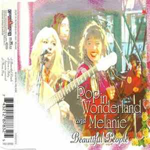 Pop In Wonderland And Melanie - Beautiful People flac