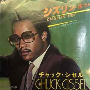 Chuck Cissel - Cisselin' Hot flac