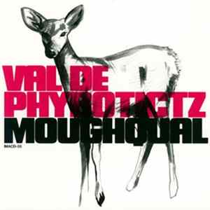 Moughqual - Val De Phybotictz flac