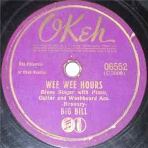 Big Bill - Wee Wee Hours / Conversation With The Blues flac