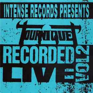 Tourniquet - Intense Live Series Vol. 2 flac