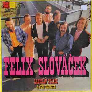 Felix Slováček, Ladislav Štaidl A Jeho Orchestr - Felix Slováček flac