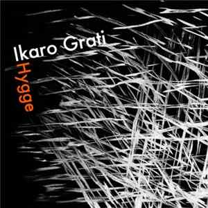 Ikaro Grati - Hygge flac
