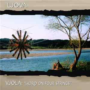 Ljova - Vjola - World On Four Strings flac