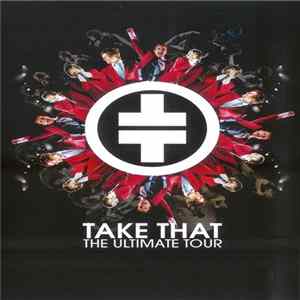 Take That - The Ultimate Tour flac