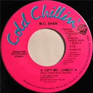 M.C. Shan - Left Me Lonely flac