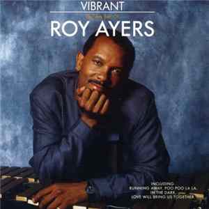 Roy Ayers - Vibrant (The Very Best Of) flac