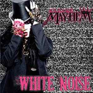 Madame Mayhem - White Noise flac