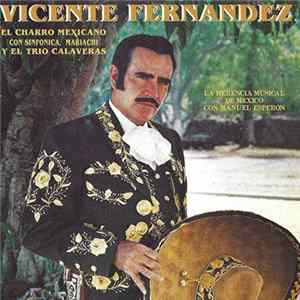 Vicente Fernandez - El Charro Mexicano flac