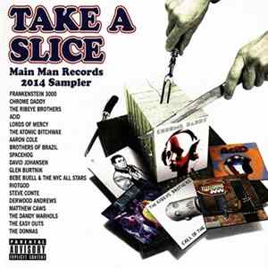 Various - Take A Slice - Main Man Records 2014 Sampler flac