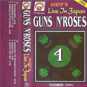 Guns N' Roses - Live In Japan - Part 4 flac
