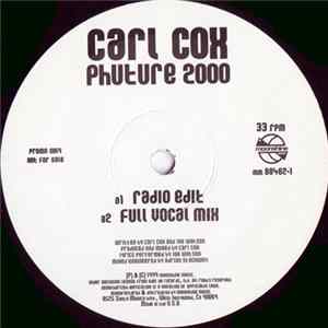 Carl Cox - Phuture 2000 flac
