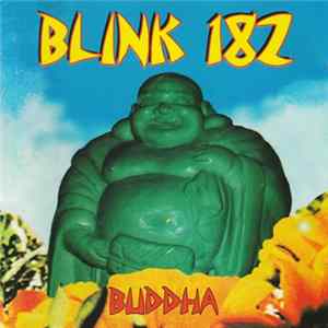 Blink 182 - Buddha flac
