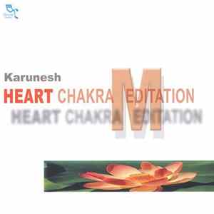 Karunesh - Heart Chakra Meditation flac