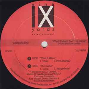 Complete Unit - What It Mean / The Game flac