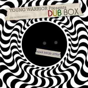 Young Warrior - Young Warrior Presents... Dub Box flac