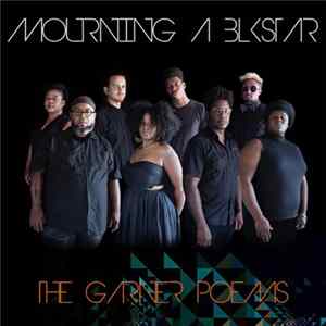 Mourning (A) Blkstar - The Garner Poems flac