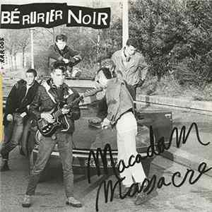 Bérurier Noir - Macadam Massacre flac