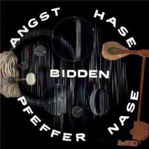 Angst Hase Pfeffer Nase - Bidden flac