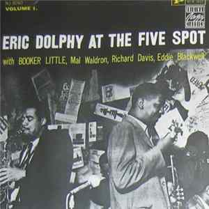 Eric Dolphy - At The Five Spot, Volume 1 flac