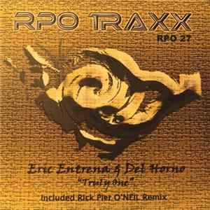 Eric Entrena & Del Horno - Truly One flac