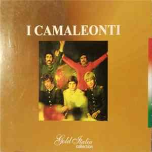 I Camaleonti - Gold Italia Collection flac