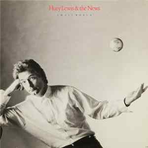 Huey Lewis & The News - Small World flac