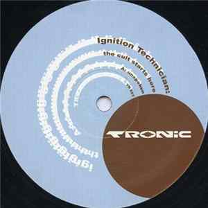 Ignition Technician - The Cult Starts Here flac