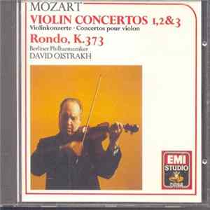 Berliner Philharmoniker, David Oistrakh - Mozart - Violin Concertos 1,2 & 3 / Rondo, K.373 flac