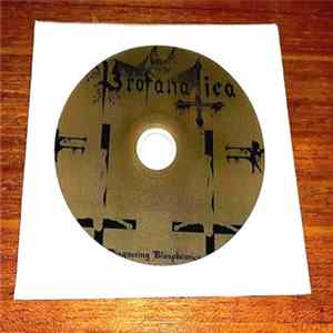 Profanatica - Disgusting Blasphemies Against God flac