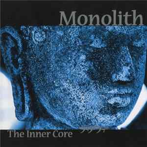 Monolith - The Inner Core flac