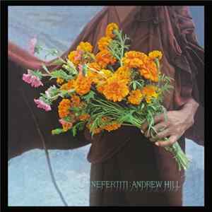 Andrew Hill - Nefertiti flac