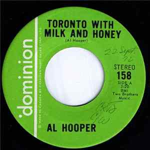 Al Hooper - Toronto With Milk And Honey flac