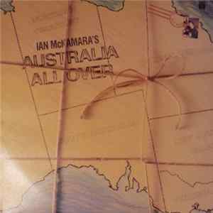 Various - Ian McNamara's - Australia All Over flac