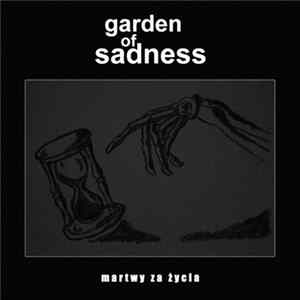Garden Of Sadness - Martwy Za Życie flac