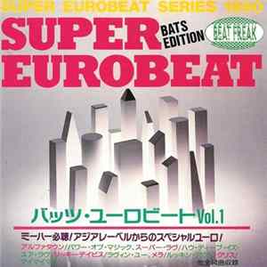 Various - Super Eurobeat Bats Edition - Bat's Eurobeat Vol. 1 flac