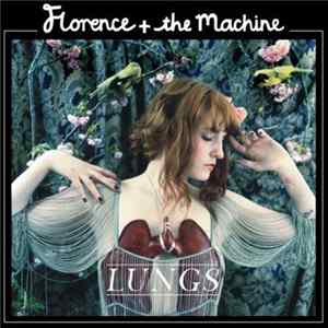 Florence + The Machine - Lungs & Instrumentals flac