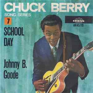 Chuck Berry - School Day / Johnny B. Goode flac