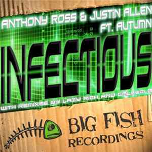 Anthony Ross & Justin Allen feat. Autumn - Infectious flac